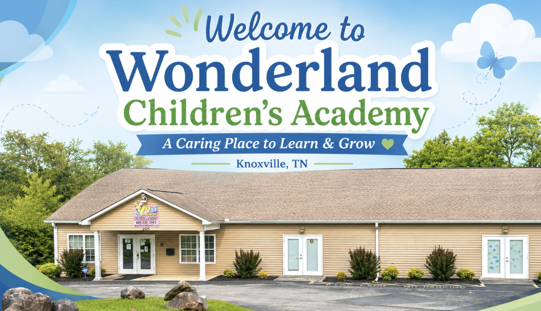 Welcome to Wonderland Children’s Academy | Childcare in Knoxville, TN
